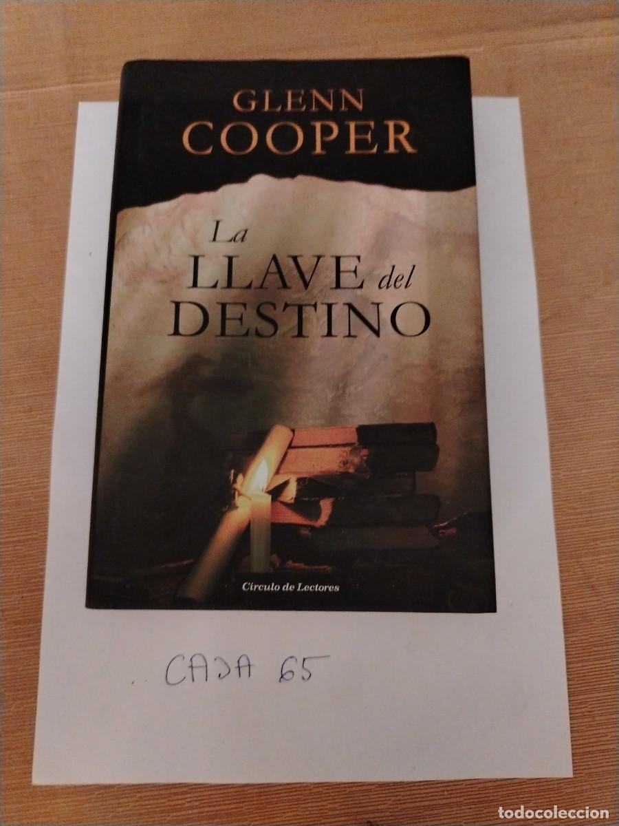 Libro la llave del destino, Glenn cooper