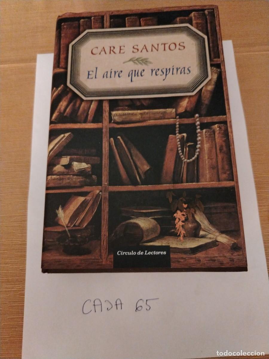 Livres: Libro el aire que respiras, care santos