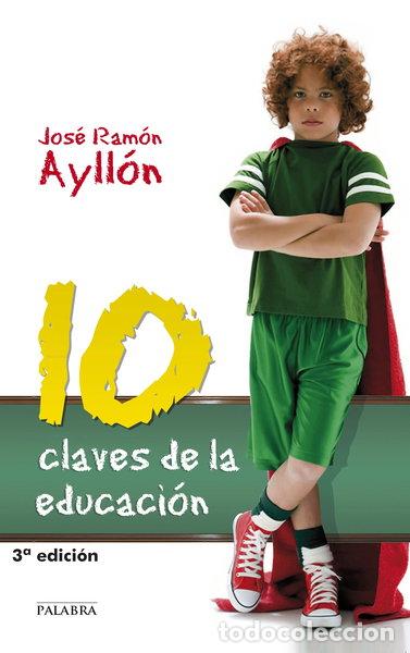 Libros: 10 claves de la educaci&oacute;n- 9788498403367