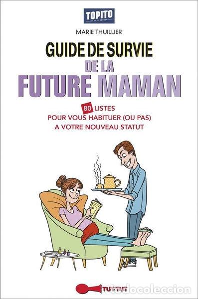 Libros: Guide de survie de la future maman- 9782367041582