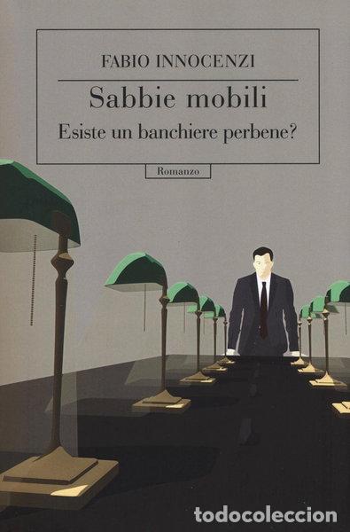 Livros em segunda m&atilde;o: Sabbie mobili. Esiste un banchiere perbene?- 9788875785895