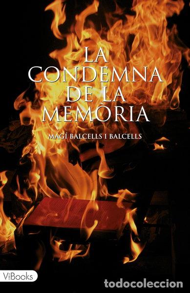 Livros em segunda m&atilde;o: La condemna de la mem&ograve;ria- 9788415871187
