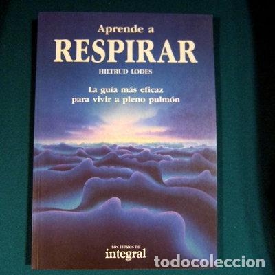 Libros: Aprende a respirar- 9788478710126