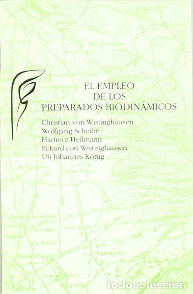 Libros: El empleo de los preparados biodin&aacute;micos- 9788489197312