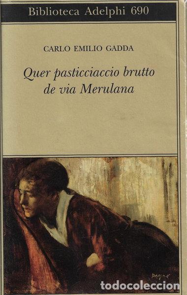 Libros: Quer pasticciaccio brutto de via Merulana- 9788845933066