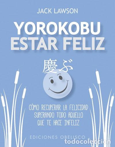 books: Yorokobu. Estar feliz- 9788491113959