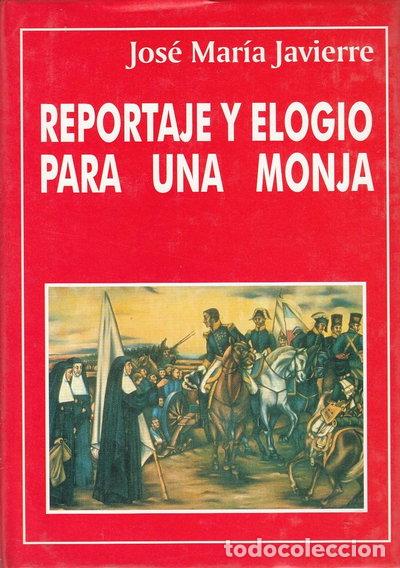 Livros em segunda m&atilde;o: Reportaje y elogio para una monja- 9788470203800