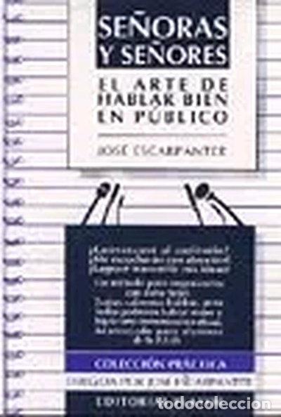 Livros em segunda m&atilde;o: Se&ntilde;oras y se&ntilde;ores: El arte de hablar bien en p&uacute;blico- 9788435907200