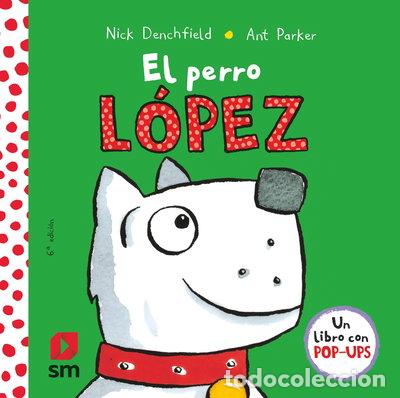 Livros em segunda m&atilde;o: El perro L&oacute;pez- 9788467576016