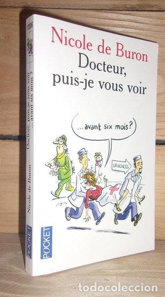 Libros: Docteur, puis-je vous voir... avant six mois ?- 9782266135979