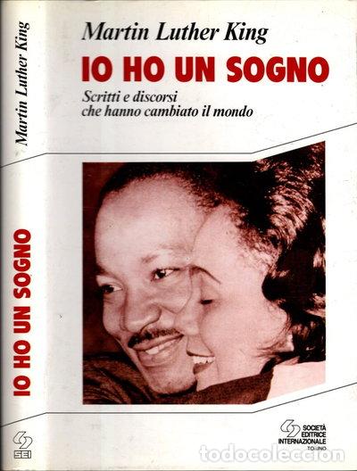 Libros: Io ho un sogno. Scritti e discorsi che hanno cambiato il mondo- 9788805053353