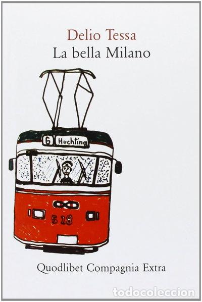 Libri di seconda mano: La bella Milano- 9788874625239