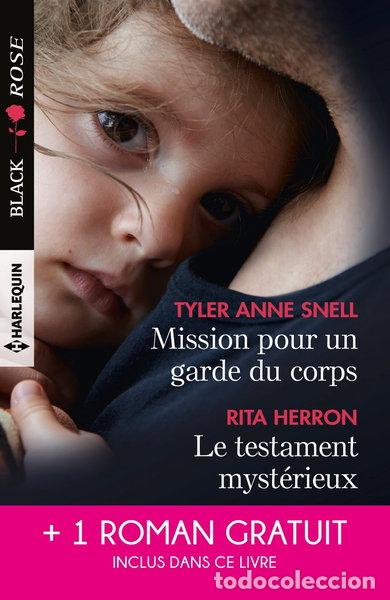 books: Mission pour un garde du corps ; Le testament myst&eacute;rieux ; Une h&eacute;riti&egrave;re sous...- 9782280367905