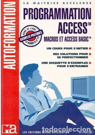 books: Programmation Microsoft Access: Macros et Access Basic- 9782868999825