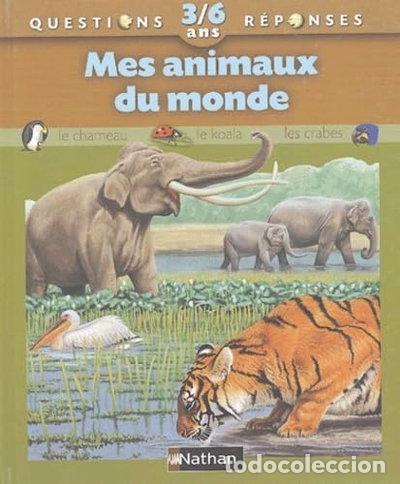 books: Mes animaux du monde- 9782092504550