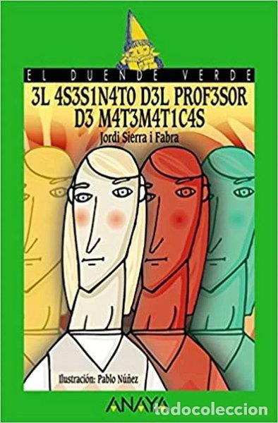 Libros: El asesinato del profesor de matem&aacute;ticas- 9788420712864