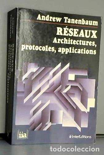 Libros: R&eacute;seaux: Architectures, protocoles, applications- 9782729603014