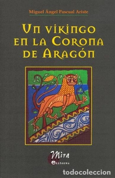 Libros: Un vikingo en la Corona de Arag&oacute;n- 9788484652281