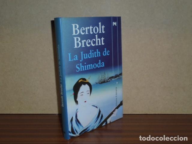 Libros: LA JUDITH DE SHIMODA - Brecht, Bertolt