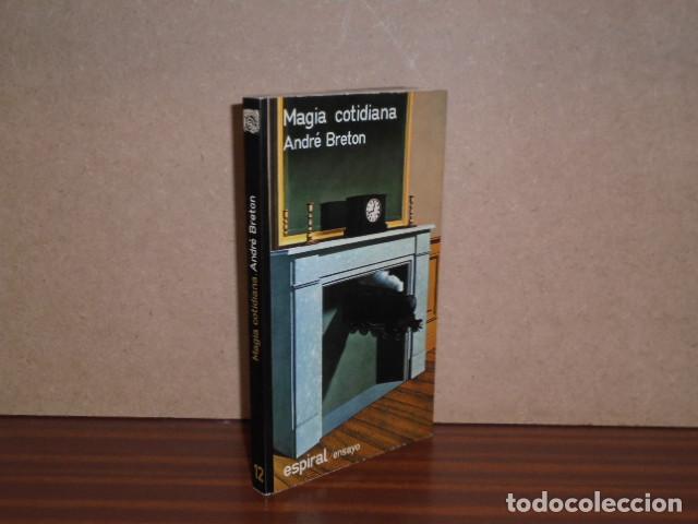 Libri di seconda mano: MAGIA COTIDIANA - Breton, Andr&eacute;