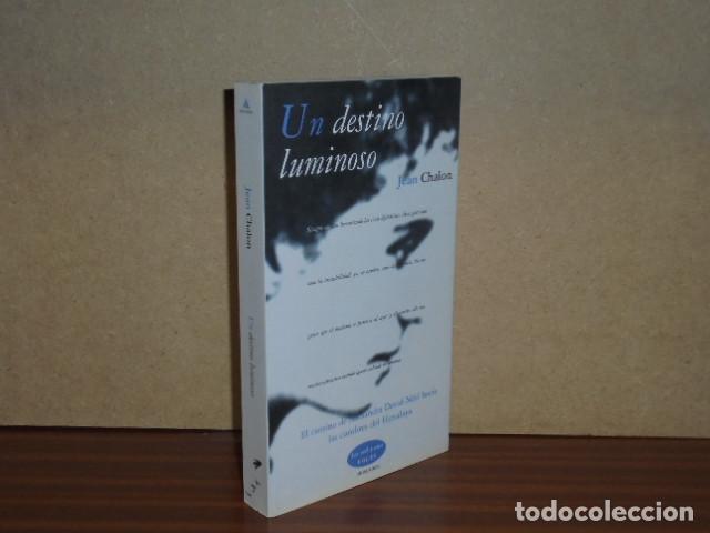 B&uuml;cher: UN DESTINO LUMINOSO - Chalon, Jean