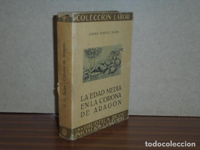 books: LA EDAD MEDIA EN LA CORONA DE ARAG&Oacute;N - Gim&eacute;nez Soler, Andr&eacute;s