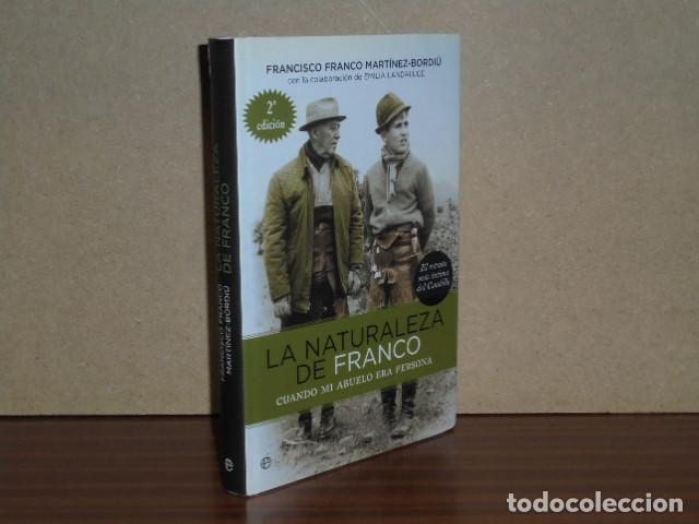 Libri di seconda mano: LA NATURALEZA DE FRANCO - Cuando mi abuelo era persona - Franco Mart&iacute;nez-Bordi&uacute;, Francisco - Emilia