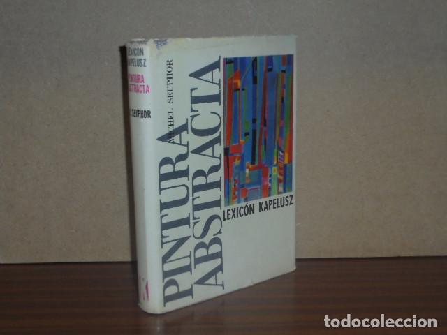 Libri di seconda mano: PINTURA ABSTRACTA - Seuphor, Michel