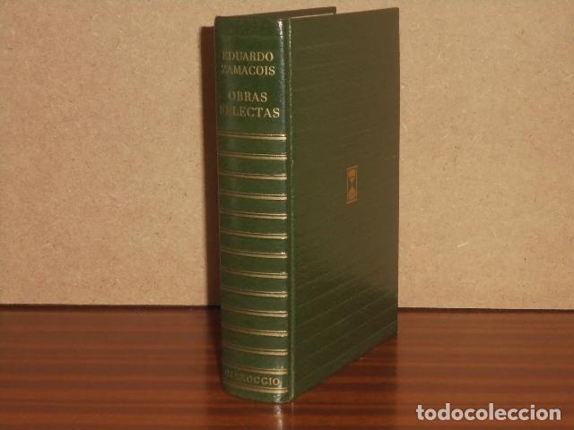 B&uuml;cher: OBRAS SELECTAS - Zamacois, Eduardo