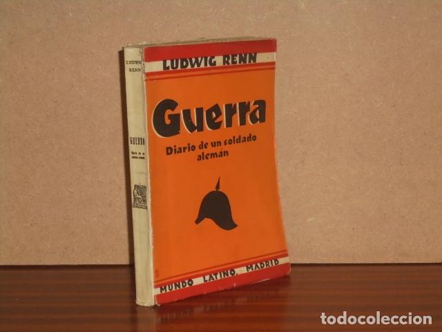 Libri di seconda mano: GUERRA - Diario de un soldado alem&aacute;n - Renn, Ludwig