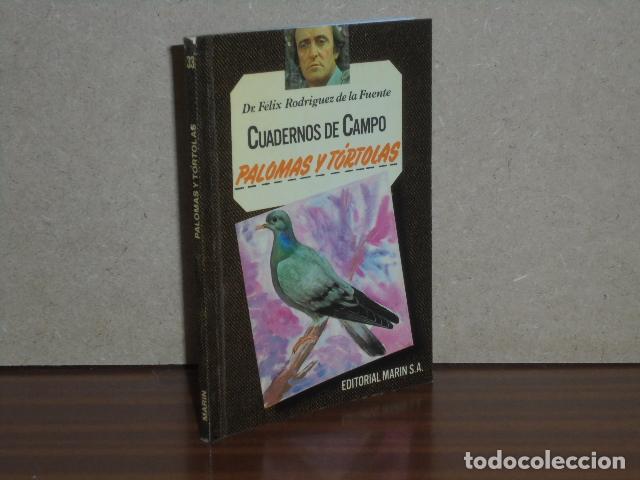 Libros: CUADERNOS DE CAMPO 33 - PALOMAS Y T&Oacute;RTOLAS - Rodr&iacute;guez de la Fuente, F&eacute;lix