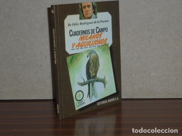 Libros: CUADERNOS DE CAMPO 45 - MILANOS Y AGUILUCHOS - Rodr&iacute;guez de la Fuente, F&eacute;lix