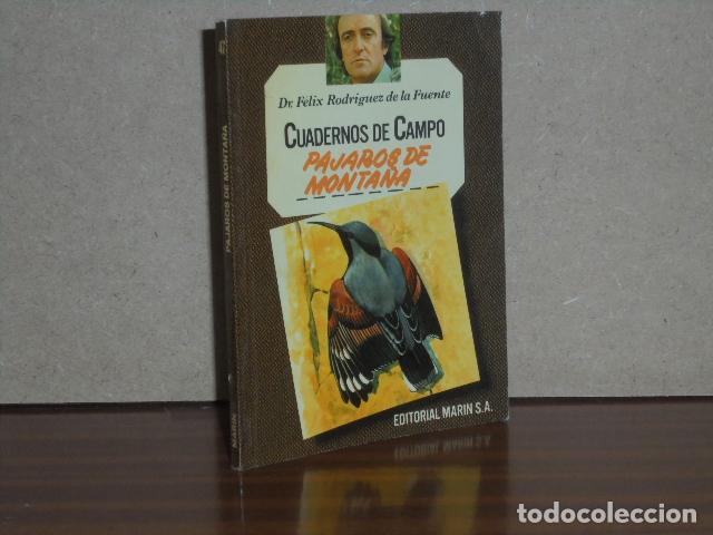 Libros: CUADERNOS DE CAMPO 47 - P&Aacute;JAROS DE MONTA&Ntilde;A - Rodr&iacute;guez de la Fuente, F&eacute;lix