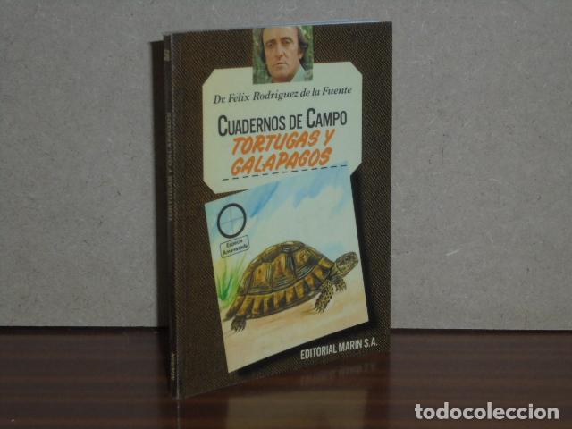 Libros: CUADERNOS DE CAMPO 56 - TORTUGAS Y GAL&Aacute;PAGOS - Rodr&iacute;guez de la Fuente, F&eacute;lix