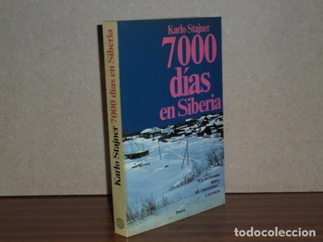 Libri di seconda mano: 7000 D&Iacute;AS EN SIBERIA - Stajner, Karlo