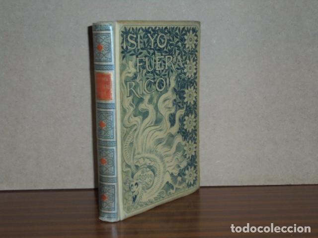 Libros: SI YO FUERA RICO - Larra, Luis Mariano de