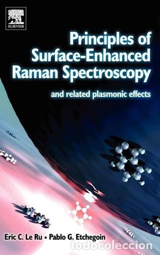 B&uuml;cher: Principles of Surface-Enhanced Raman Spectroscopy- 9780444527790