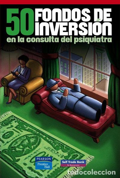 B&uuml;cher: 50 fondos de inversi&oacute;n en la consulta del psiquiatra- 9788483224090