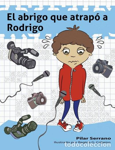 B&uuml;cher: El abrigo que atrap&oacute; a Rodrigo- 9788494634574