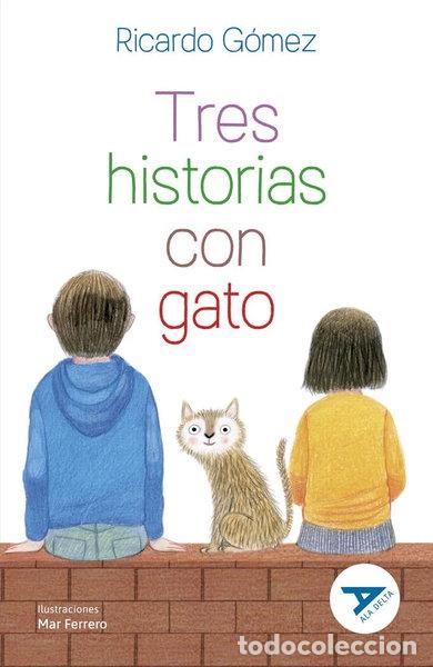 Libros: Tres historias con gato- 9788414052495