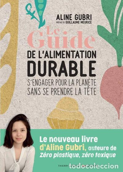 Libros: Le guide de l'alimentation durable- 9782365493871