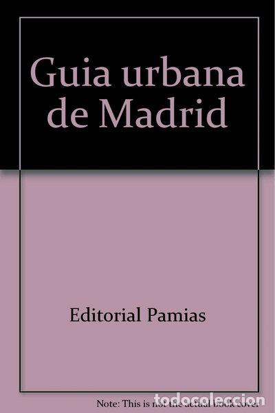 Libros: Gu&iacute;a urbana de Madrid- 9788487982804