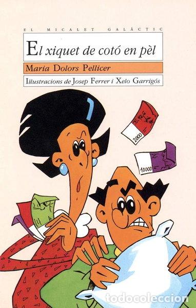 Livres: El xiquet de cot&oacute; en p&egrave;l- 9788476601143