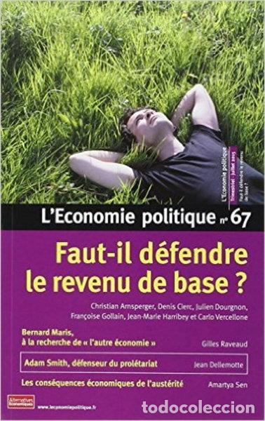 Livres: L'Economie politique - num&eacute;ro 67 - Revue trimestrielle- 9782352401353