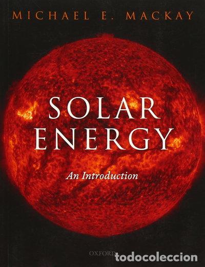 Libros: Solar Energy: An Introduction- 9780199652112
