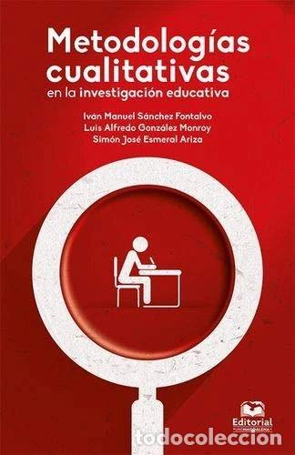 Libros: Metodolog&iacute;as cualitativas en la investigaci&oacute;n educativa- 9789587462791