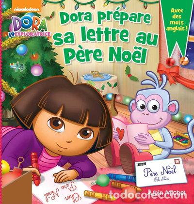 Libros: Dora pr&eacute;pare sa lettre au p&egrave;re No&euml;l- 9782226319579