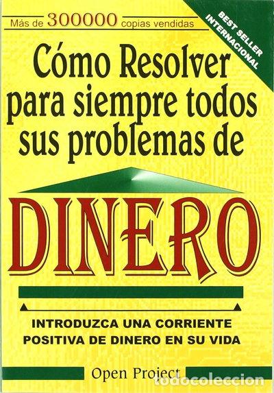 Libros: C&oacute;mo resolver para siempre todos sus problemas de dinero- 9788492348152