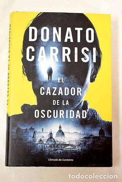 Livres: El cazador de la oscuridad- 9788467268263