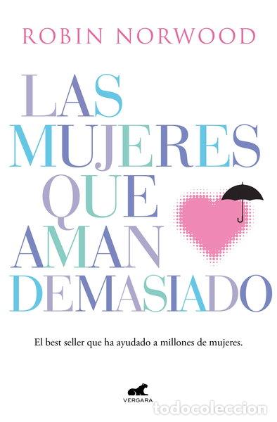 Livres: Las mujeres que aman demasiado- 9788416076345